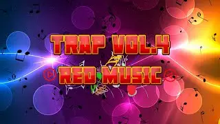 Trap Vol 4 Red Music 2020 The Best Music