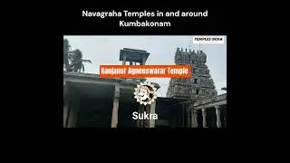 Navagraha Temples in and around Kumbakonam