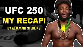 Breaking Down My #UFC250 Win | Days Leading Up To The Fight, Walkout Thoughts & Post Fight!