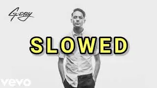 G-Eazy - Lotta That ft. A$AP Ferg, Danny Seth (Slowed)