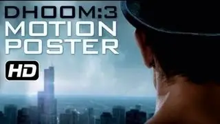 Dhoom 3  Motion Poster