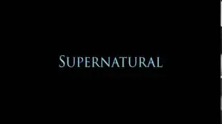 Supernatural Season 1 Intro REMAKE