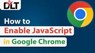 How to Enable JavaScript on Google Chrome Windows 11 | How to Enable JavaScript in Chrome
