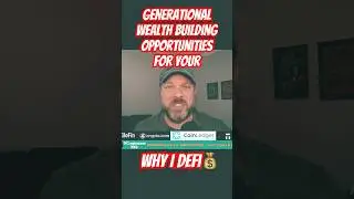 Opportunities to Create Generational Wealth | Why I DeFi #crypto #defi #bitcoin #cryptocurrency #eth
