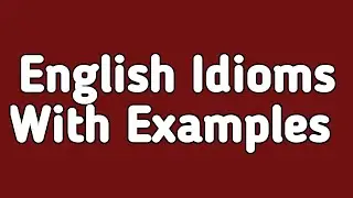 Important Idioms with Meanings and Sentences in English Urdu Hindi
