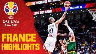 France | Top Plays & Highlights | FIBA Basketball World Cup 2019