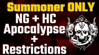Summoner Only + Restrictions | New Game - HardCore - Apocalypse - Remnant 2