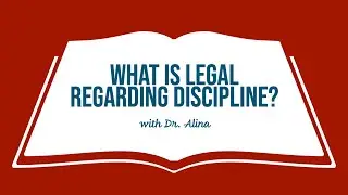 What is legal regarding discipline?