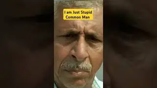 I am Just Stupid Comman Man. #naseeruddinshah #viralshorts  #commanman #viral #movie