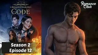 Edward route | Shakespeare's Code &ndash; Season 2 Episode 12 (Romance Club - Stories I Play)