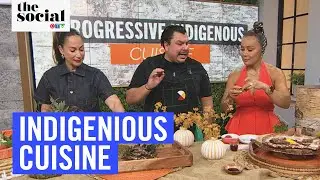 Foraged to Fine Dining: Progressive Indigenous Cuisine | The Social