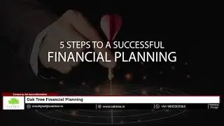 5 Steps to Successful Financial Planning | Oaktree Financial Planning