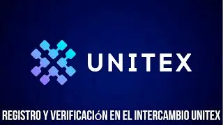 🇪🇸 Registro y verificaci&oacute;n en el intercambio UNITEX
