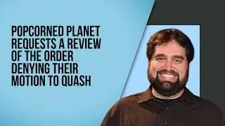 Popcorned Planet requests a review of the order denying their motion to quash