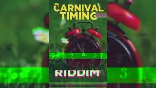 CarNival timing riddim (Soca 2026)