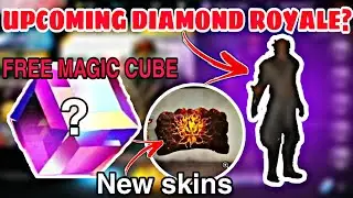 NEXT DIAMOND ROYALE FREE FIRE || GET FREE MAGIC CUBE FREE FIRE || NEW PET SKIN || GLO WALL SKIN ||