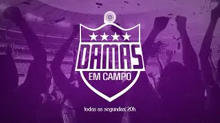 DAMAS EM CAMPO - AO VIVO - 26/01/2026
