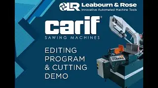 CARIF Bandsaw Edit Program & Cutting Demo