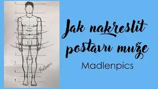 Jak nakreslit postavu muže I Madlenpics