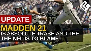 MADDEN 21 is Absolute Trash and the NFL is to Blame