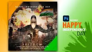 Learn Happy Independence Day Photo Editing Design in Photoshop &ndash; Hindi Tutorial