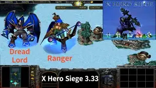 X Hero Siege 3.33, Dread Lord & Ranger Extreme, Level 4 Impossible ,8 ways Dual Hero