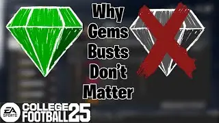 Why Gems & Busts Not a Big Deal in College Football 25