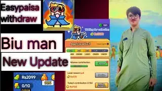 Biu man🔥 New Update 101% withdraw solve Rs2100 withdraw easypaisa or jazzcash 🤑