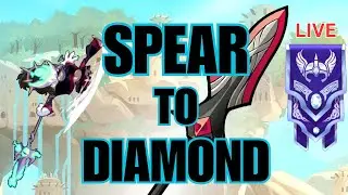 Brawlhalla Live/Done - Spear to Diamond