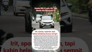 Honda WR-V Laris, Irit, Tapi Masih Ada Minusnya#HondaWRV #SUVCompact #MobilHarian
