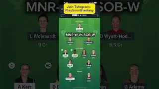 MNR-W vs SOB-W Dream11 Today | Best Fantasy Team | Playing11 & Tips | The Hundred 2025