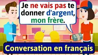 Daily French Conversation (La vie de famille) Apprendre à Parler Français - LEARN FRENCH