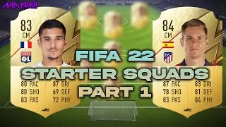 THE BEST FIFA 22 STARTER TEAMS PART 1 (Bundesliga, Laliga, Ligue1)