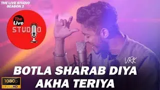 New Latest Song 2020 | Botla Sharab Diya Akha Teriya | VRK | Babli Singh | Twenty Twenty Records