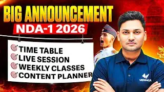 BIG ANNOUNCEMENT NDA-1 2026 | Complete Time Table + Weekly Live Classes + Content Planner Launch