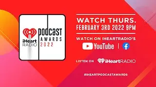 2022 iHeartRadio Podcast Awards: See The Full List of Nominees | Fast Facts