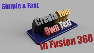Create Sweeping Text in Fusion 360 | Tutorial #2