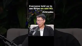 Why He Rejected Stripe and Built His Own Company @airwallex #successmindset