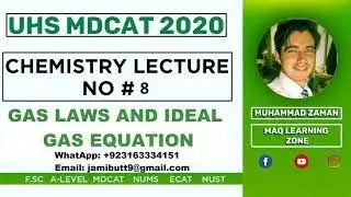 Boyle's Law, Charles Law, Avogadro's law General/Ideal gas equation Chemistry MDACAT UHS L # 8