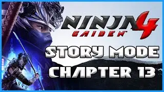Ninja Gaiden 4 для Xbox Series X — Глава 13 — Столкновение убеждений