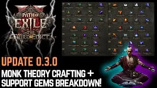 Breaking Down EVERY New Support Gem in Update 0.3 (Live Monk Builds!)