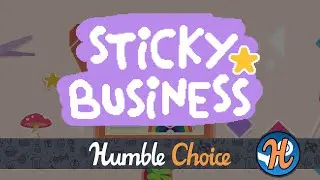 Sticky Business (Steam Deck & Humble Bundle)