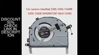 Replacement New Laptop CPU Cooling Fan for Lenovo IdeaPad 330S 330S-15ARR 330S-15IKB 5H40R07287 6241