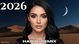 Arabic Deep House Love 💫 Habibi Remix You&rsquo;ll Feel Tonight