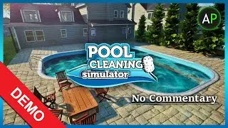 Pool Cleaning Simulator - DEMO - No Commentary - ArahorPlays