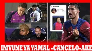 IMVUNE YA LAMINE YAMAL! JOAO CANCELO ARUNGURA IKI HANSI FLICK | NATHAN AKE BITE?
