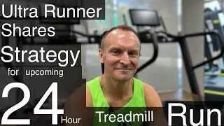 Ultra Runner Shares Strategy For Upcoming 24 Hour Treadmill Run