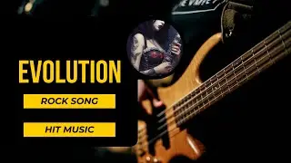 Evolution - 🎸 Rock Original Song #rock #rockmusic 🎸
