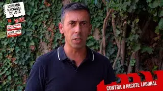Vamos combater o pacote laboral