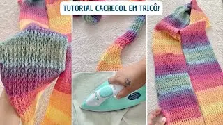 Cachecol f&aacute;cil em tric&ocirc;! Ponto lindo com 4 carreiras ✨ Blocagem 🌸